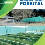 MANUAL DEL MANEJO DE VIVERO FORESTAL
